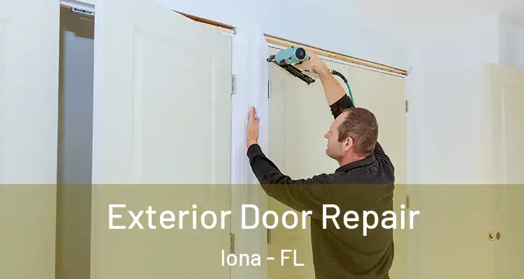  Exterior Door Repair Iona - FL