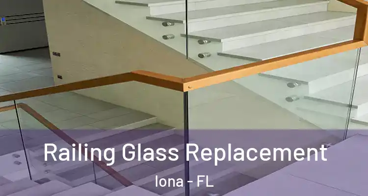  Railing Glass Replacement Iona - FL