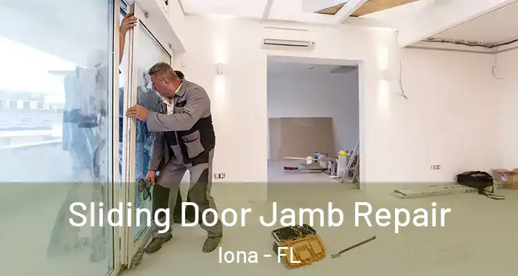  Sliding Door Jamb Repair Iona - FL